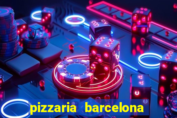 pizzaria barcelona em alto de coutos